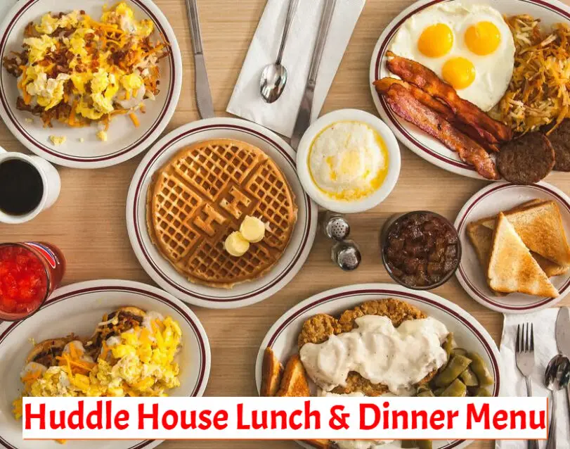 Huddle House Lunch and Dinner Menu